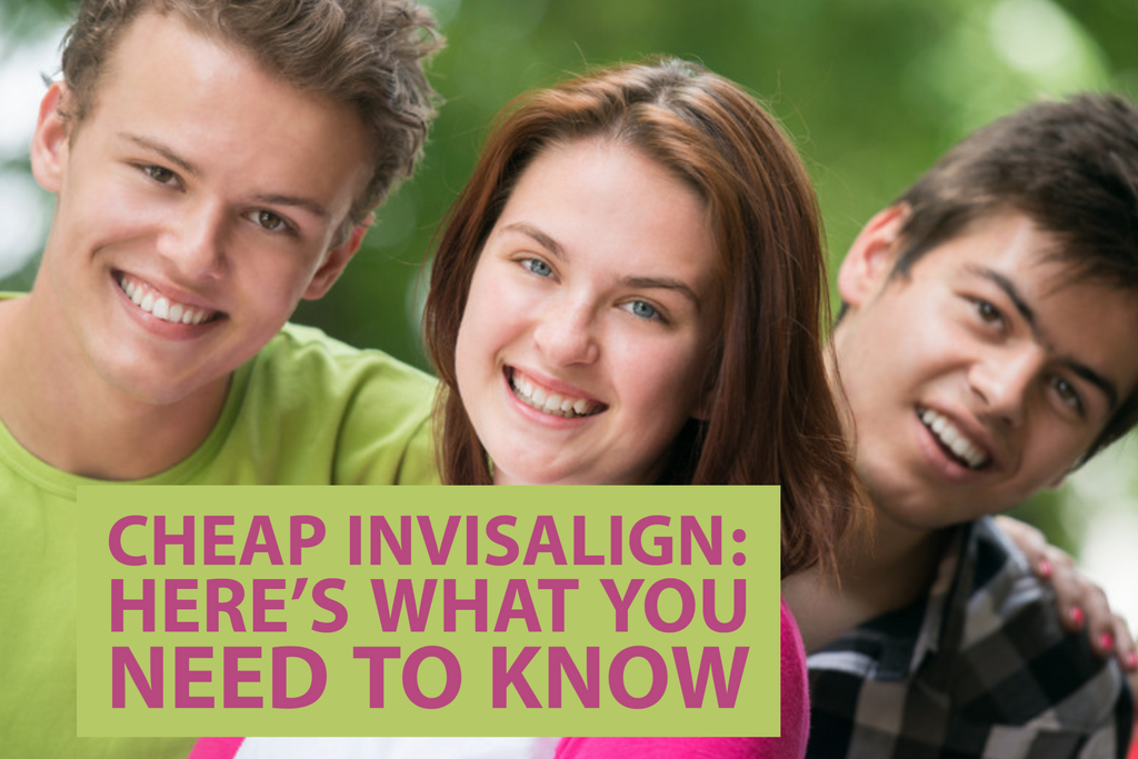 Cheap Invisalign: Here’s What You Need To Know