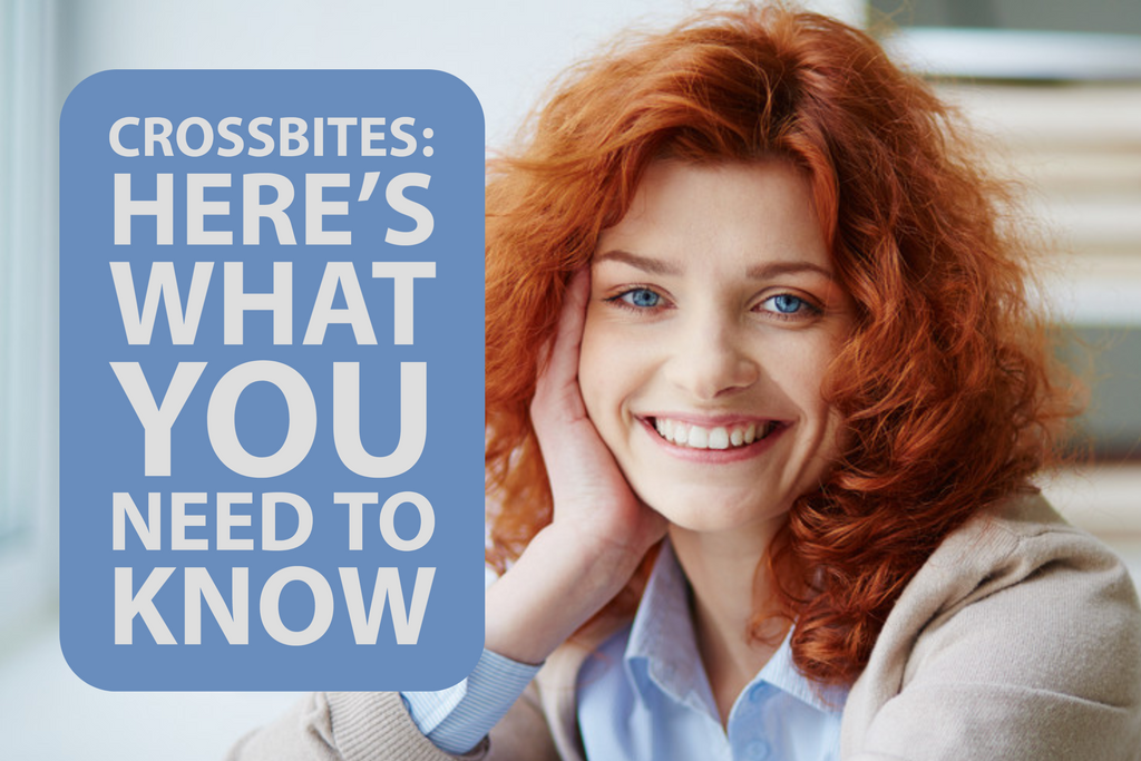Crossbites: Here's What You Need to Know